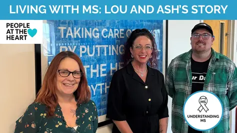 What we don’t always see: Lou and Ash on life with MS